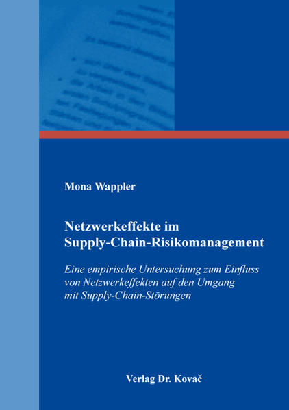 Netzwerkeffekte im Supply-Chain-Risikomanagement