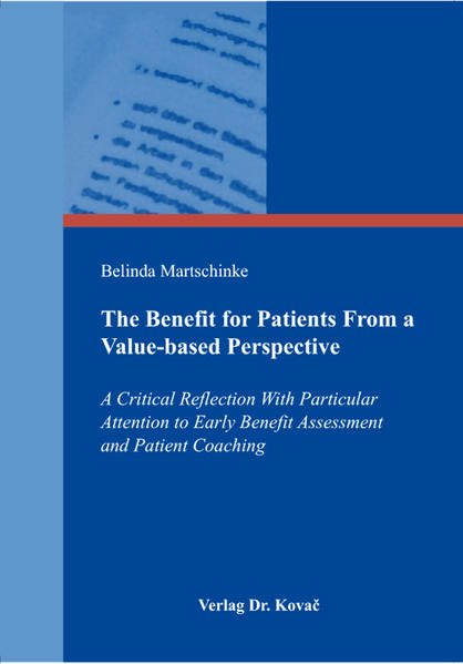 The Benefit for Patients From a Value-based Perspective