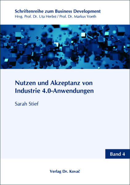Nutzen und Akzeptanz von Industrie 4.0-Anwendungen