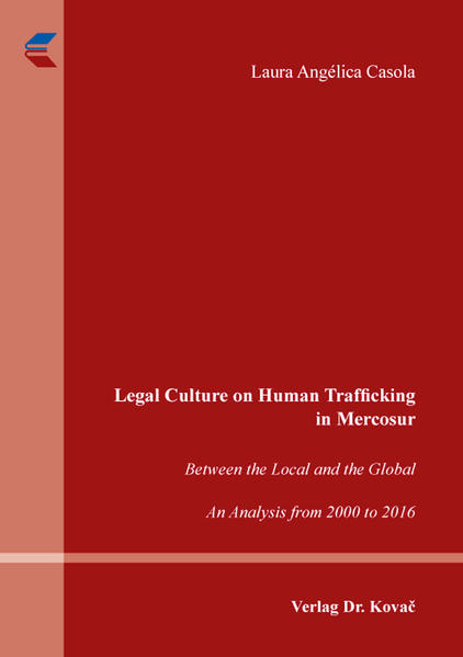 Legal Culture on Human Trafficking in Mercosur