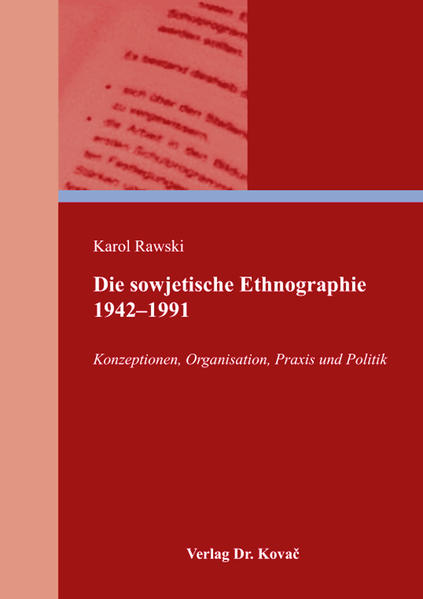 Die sowjetische Ethnographie 1942–1991
