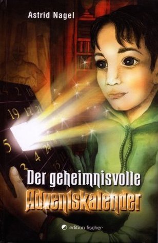 Der geheimnisvolle Adventskalender