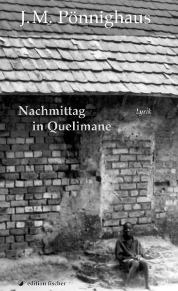 Nachmittag in Quelimane