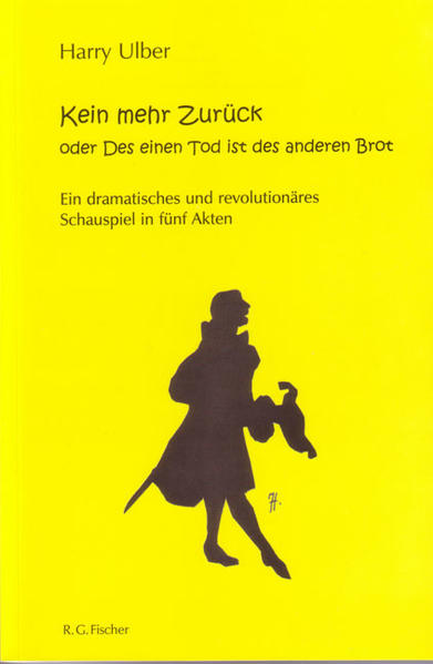 Kein mehr Zurück oder Des einen Tod ist des anderen Brot