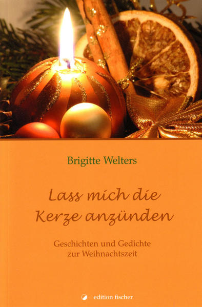 Lass mich die Kerze anzünden