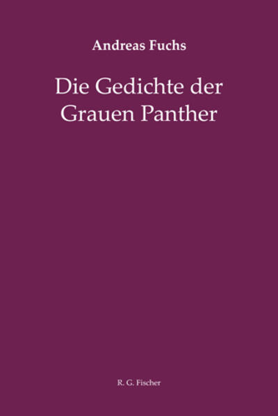Die Gedichte der Grauen Panther
