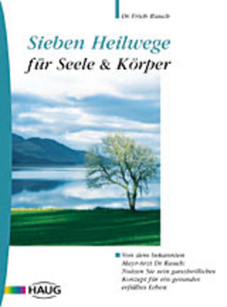 Sieben Heilwege des Seins