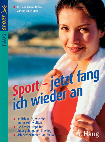 Sport - jetzt fang' ich wieder an!