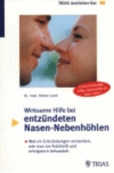 Wirksame Hilfe bei entzündeten Nasen-Nebenhöhlen