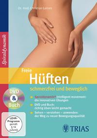 Freie Hüften - schmerzfrei und beweglich