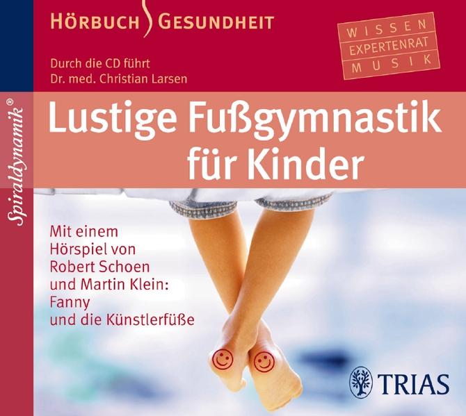 Lustige Fußgymnastik für Kinder - Hörbuch
