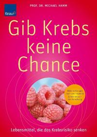 Gib Krebs keine Chance