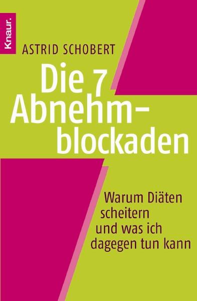 Die 7 Abnehmblockaden