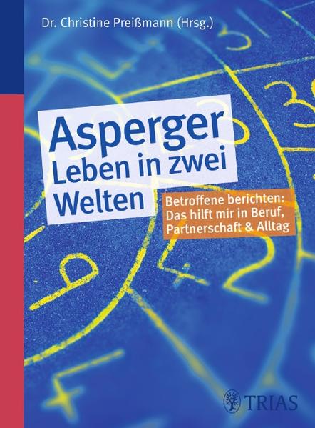 Asperger - Leben in zwei Welten