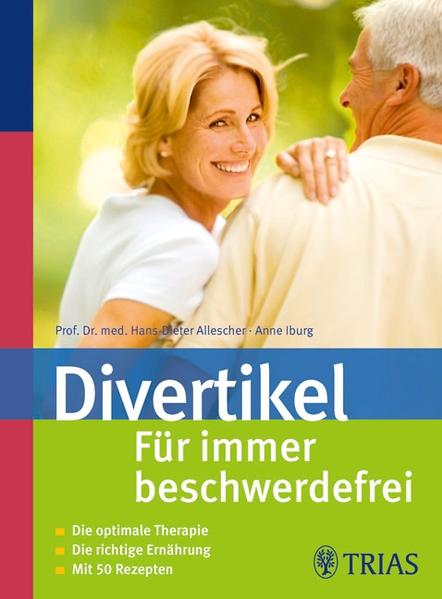 Divertikel - Für immer beschwerdefrei