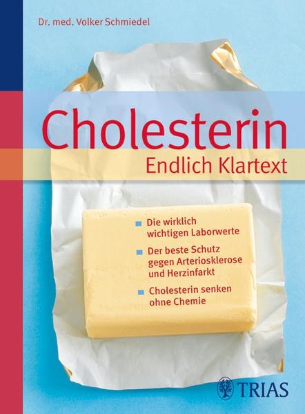 Cholesterin  Endlich Klartext