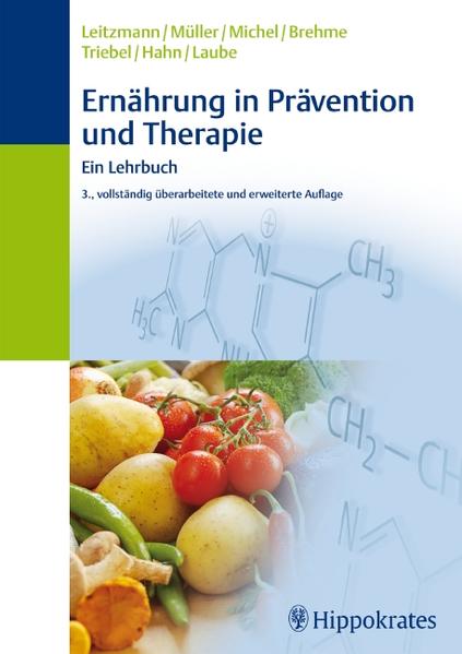 Ernährung in Prävention und Therapie