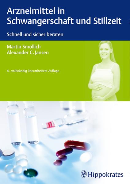 Arzneimittel in Schwangerschaft und Stillzeit