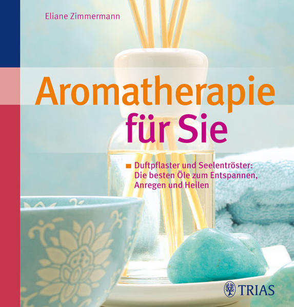 Aromatherapie für Sie