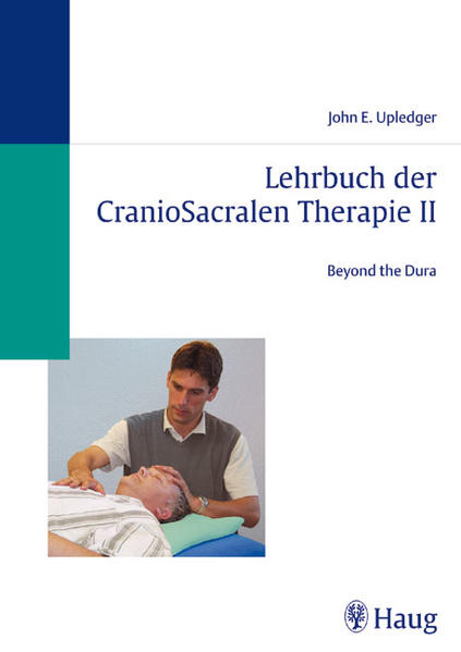 Lehrbuch der CranioSacralen Therapie II