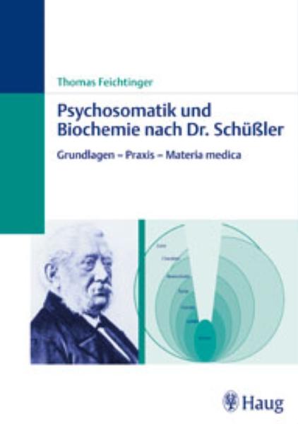 Psychosomatik und Biochemie nach Dr. Schüßler