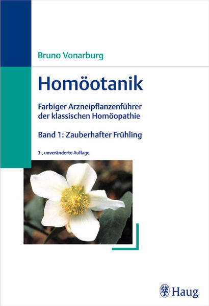 "Homöotanik. Geburtstags-Sonderausgabe zum 250. Geburtstag von Samuel... / Band 1: Zauberhafter Frühling
