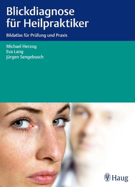 Blickdiagnose für Heilpraktiker
