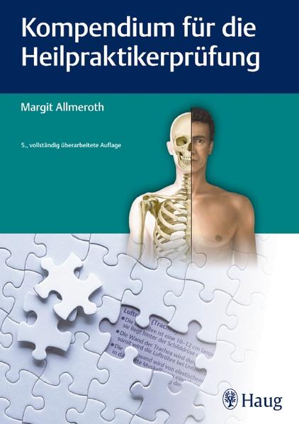 Kompendium für die Heilpraktiker-Prüfung