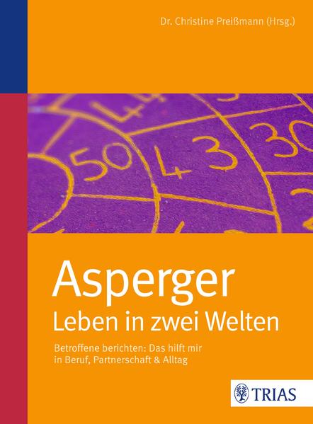 Asperger: Leben in zwei Welten