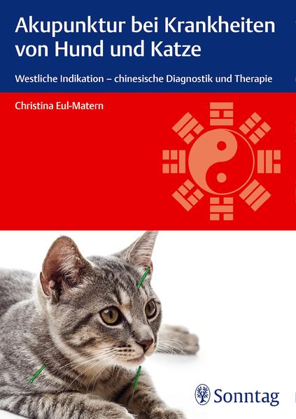Akupunktur bei Krankheiten von Hund und Katze