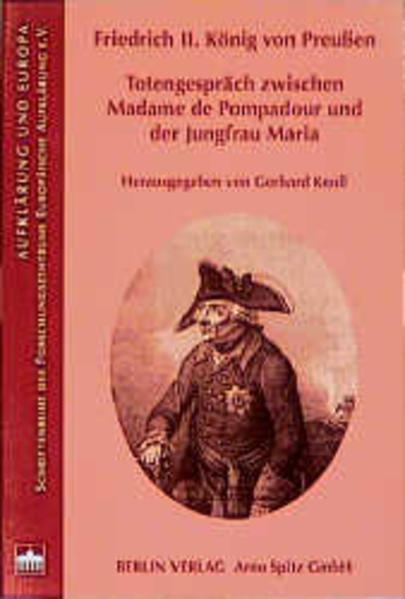 Totengespräch zwischen Madame de Pompadour und der Jungfrau Maria