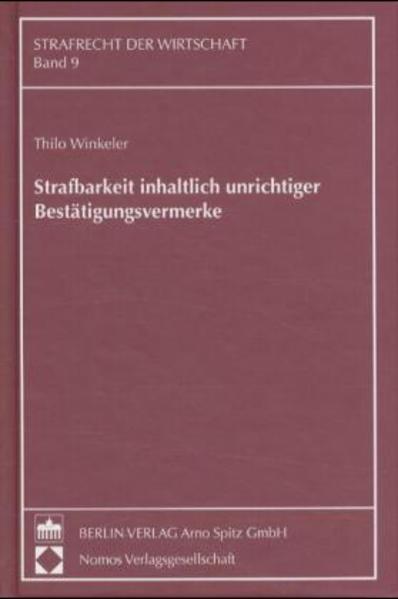 Strafbarkeit inhaltlich unrichtiger Bestätigungsvermerke