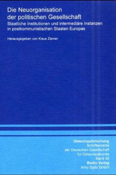Die Neuorganisation der politischen Gesellschaft