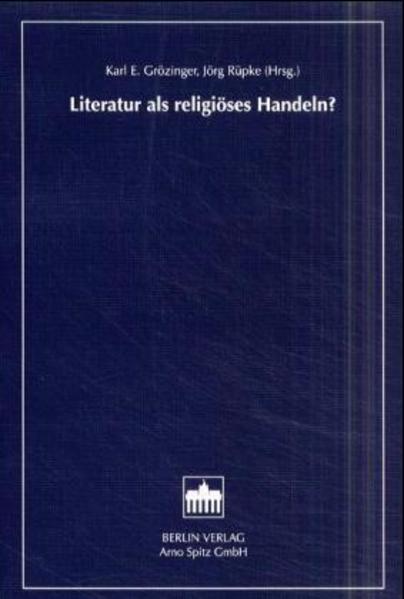 Literatur als religiöses Handeln?