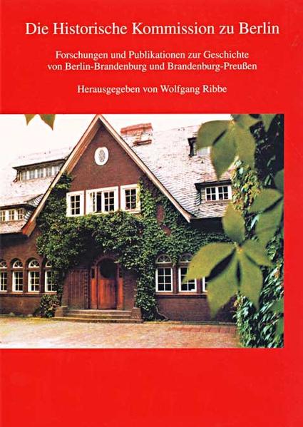 Die Historische Kommission zu Berlin