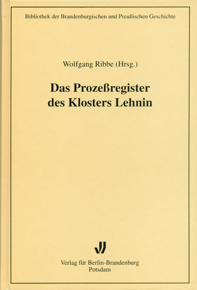 Das Prozessregister des Klosters Lehnin