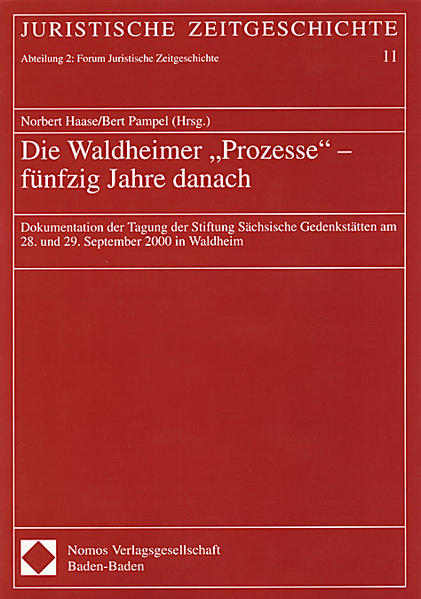 Die Waldheimer "Prozesse" - fünfzig Jahre danach