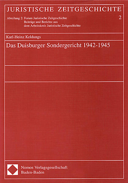 Das Duisburger Sondergericht 1942-1945