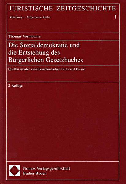 Die Sozialdemokratie und die Entstehung des Bürgerlichen Gesetzbuches
