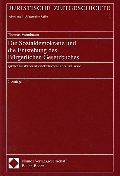 Die Sozialdemokratie und die Entstehung des Bürgerlichen Gesetzbuches