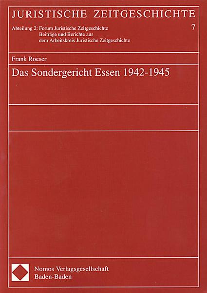 Das Sondergericht Essen 1942-1945