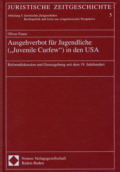 Ausgehverbot für Jugendliche ("Juvenile Curfew") in den USA