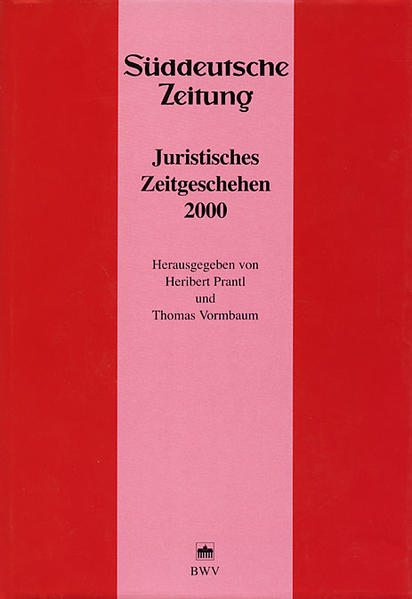 Juristisches Zeitgeschehen 2000 in der Süddeutschen Zeitung