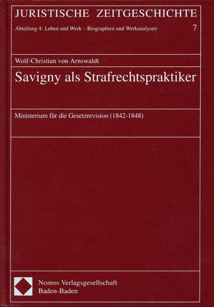 Savigny als Strafrechtspraktiker