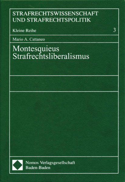 Montesquieus Strafrechtsliberalismus