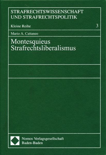 Montesquieus Strafrechtsliberalismus
