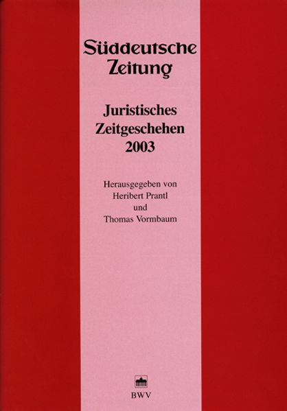 Juristisches Zeitgeschehen 2003 in der Süddeutschen Zeitung