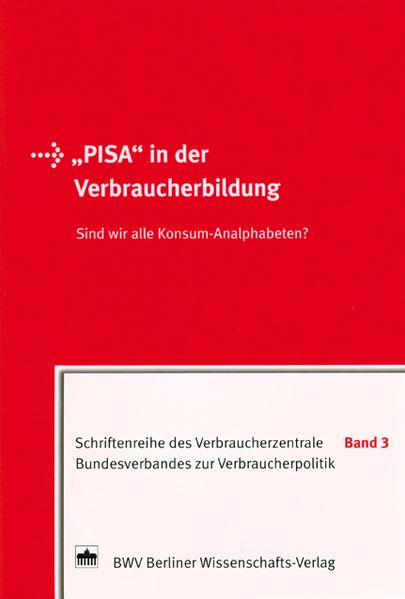 "PISA" in der Verbraucherbildung