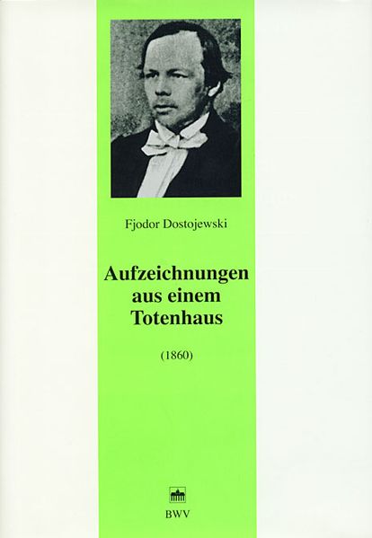 Aufzeichnungen aus einem Totenhaus