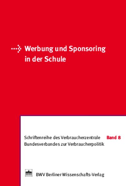 Werbung und Sponsoring in der Schule